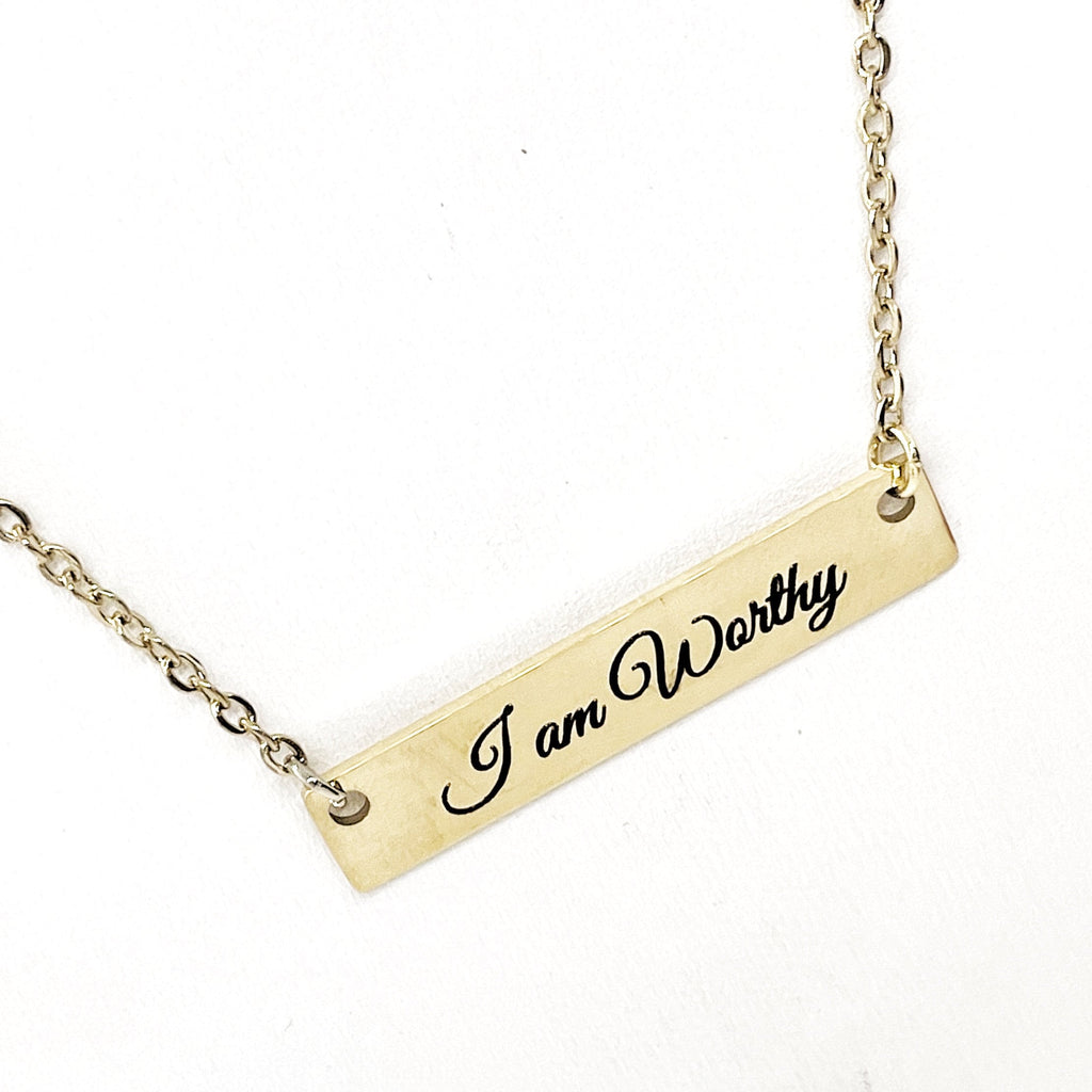 Affirmation Jewelry, I am Worthy Necklace, Encouraging Her, Motivating Her, Strong Woman Gift, Affirmation Necklace, Affirmation Words